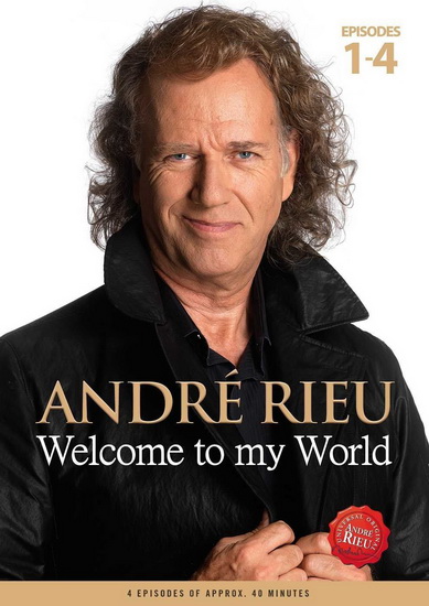 Welcome To My World (Episodes 1-4) - RIEU ANDRE