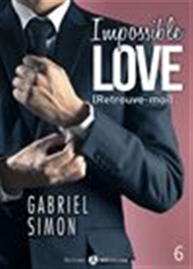 Retrouve-moi - Volume 6 - GABRIEL SIMON