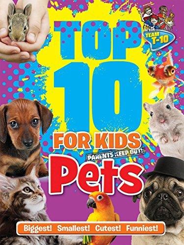 Top 10 for kids pets - PAUL TERRY
