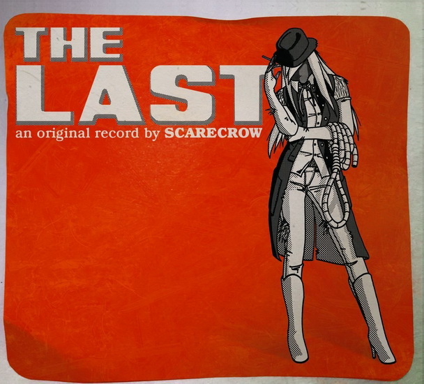 The Last - SCARECROW
