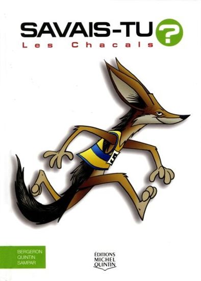 Les Chacals #53 - ALAIN M BERGERON & AL