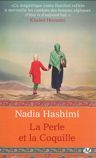 La Perle et la coquille - NADIA HASHIMI