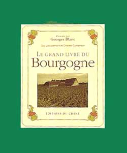 Le Grand livre du Bourgogne - JACQUEMONT & AL