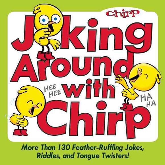Joking around with chirp