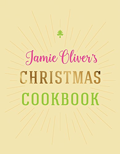 Jamie Oliver&#39;s Christmas Cookbook - JAMIE OLIVER
