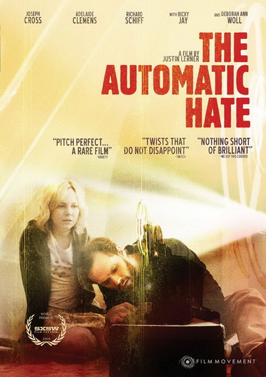 The Automatic Hate - LERNER JUSTIN