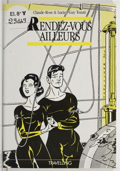 Rendez-vous ailleurs - CLAUDE-ROSE TOUATI - LUCIEN-GUY TOUATI