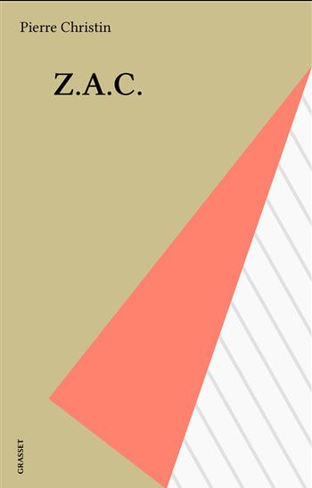 Z.A.C. - PIERRE CHRISTIN