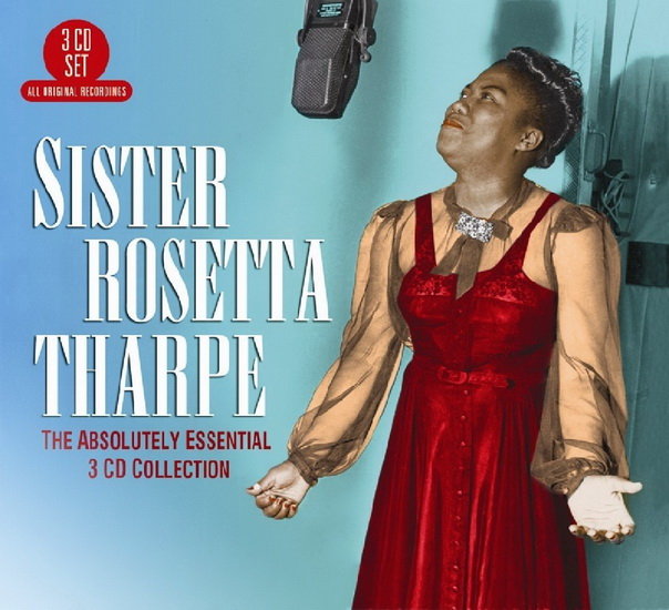 Sister Rosetta Tharpe, Absolutely Essential (3CD) - SISTER ROSETTA THARPE