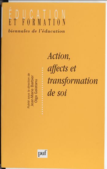 Action, affects et transformation de soi - BARBIER & AL