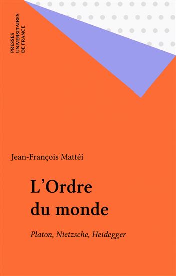 L&#39;Ordre du monde - JEAN-FRANÇOIS MATTÉI