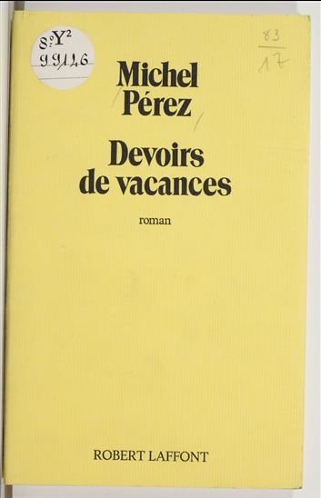 Devoirs de vacances - MICHEL PÉREZ