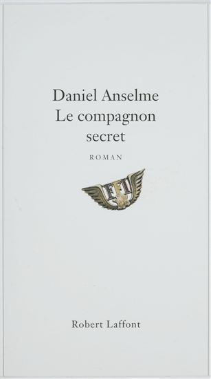 Le Compagnon secret - DANIEL ANSELME