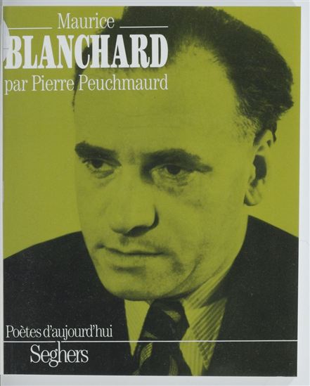 Maurice Blanchard - PIERRE PEUCHMAURD