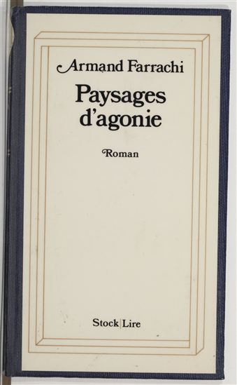 Paysages d'agonie - ARMAND FARRACHI