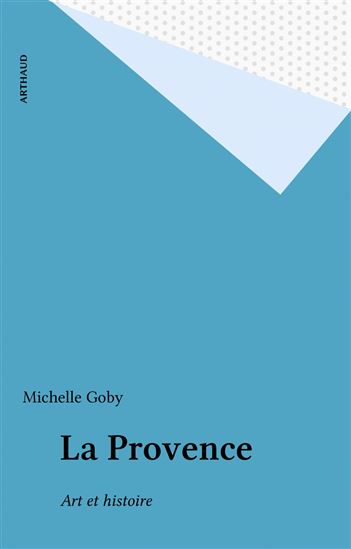 La Provence - MICHELLE GOBY
