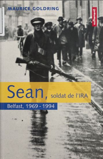 Sean, soldat de l'IRA - MAURICE GOLDRING