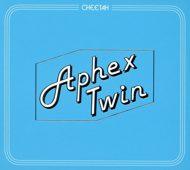 Cheetah EP - APHEX TWIN