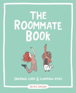 The roommate book - BECKY MURPHY SIMPSON