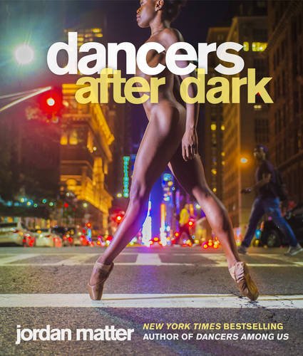 Dancers after dark - JORDAN MATTER