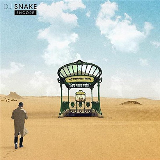 Encore - DJ SNAKE