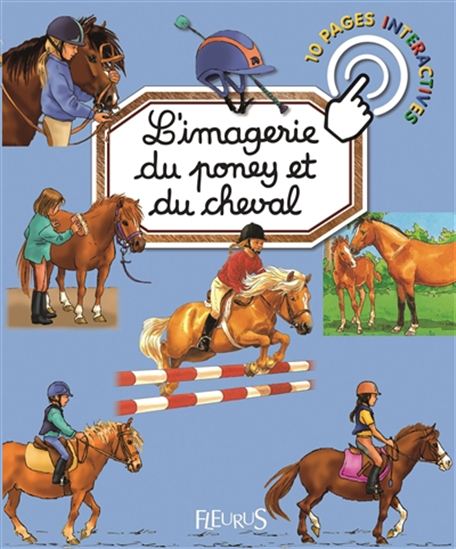 L&#39;Imagerie du poney et du cheval N. éd. - COLLECTIF