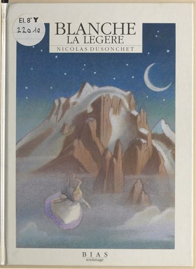 Blanche la légère - NICOLAS DUSONCHET