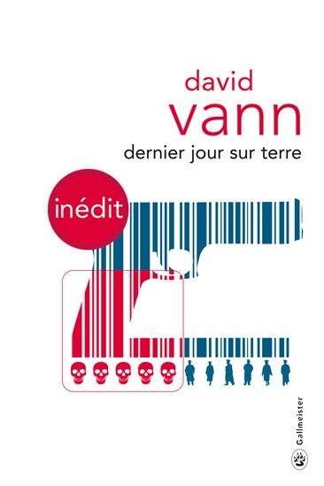 Dernier jour sur terre N. éd. - DAVID VANN