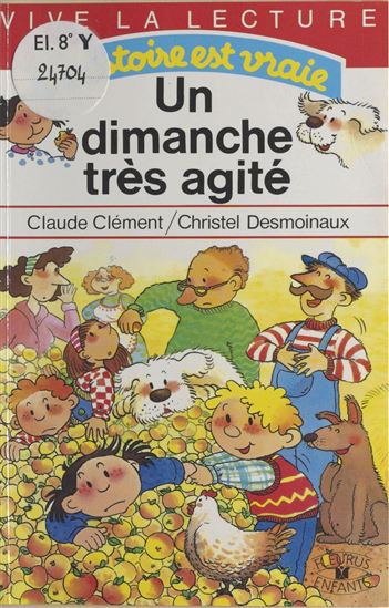 Un Dimanche très agité - CLAUDE CLÉMENT