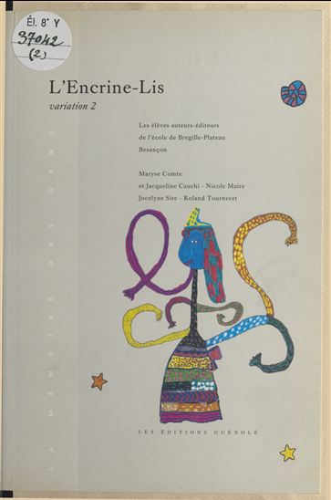 L&#39;Encrine-Lis (2) : variation sur un thème d&#39;Yves Gilli