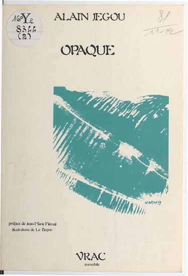 Opaque - ALAIN JÉGOU