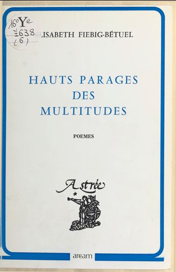 Hauts parages des multitudes - ÉLISABETH FIEBIG-BÉTUEL