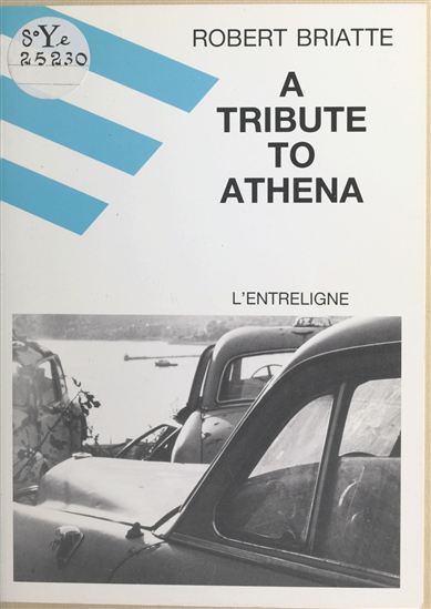 A tribute to Athena - ROBERT BRIATTE
