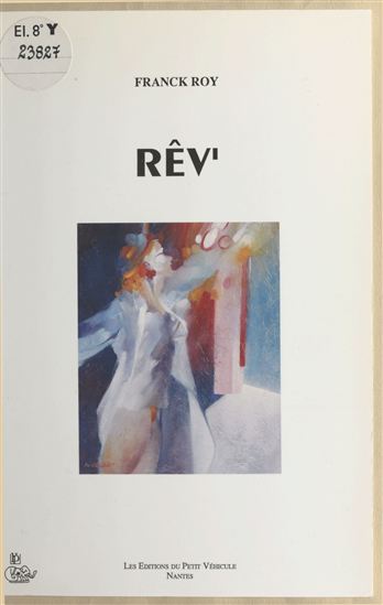 Rêv' - FRANCK ROY