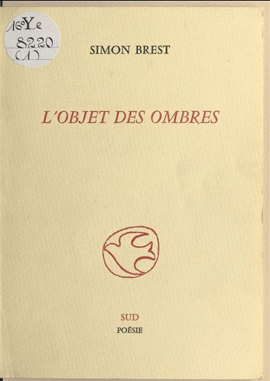 L'objet des ombres - SIMON BREST