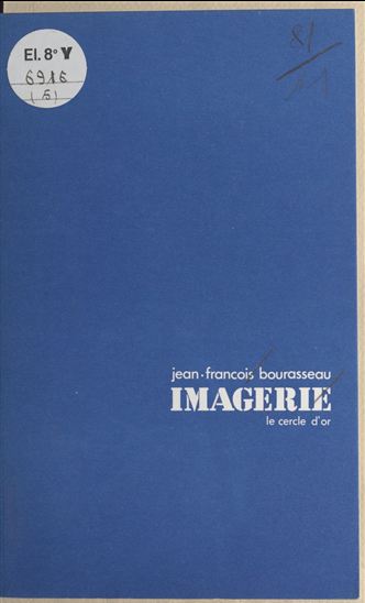 Imagerie - JEAN-FRANÇOIS BOURASSEAU