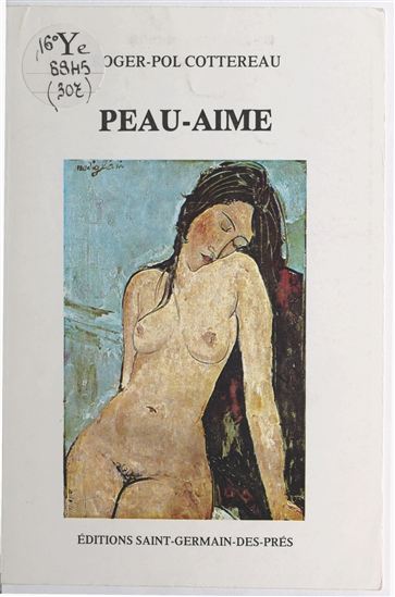 Peau-aimé - ROGER-POL COTTEREAU