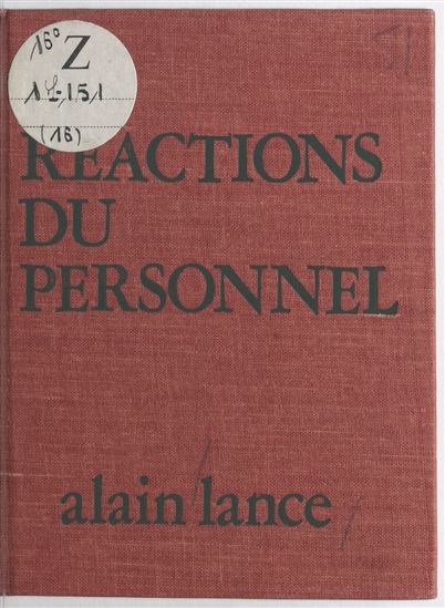 Les réactions du personnel - ALAIN LANCE