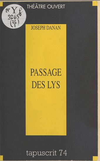 Passage des lys - JOSEPH DANAN