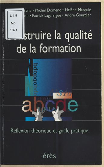 Construire la qualité de la formation - COLLECTIF