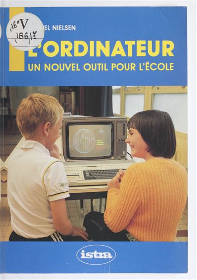 L'Ordinateur : un nouvel outil pour l'école - DANIEL NIELSEN