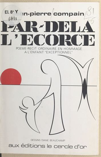 Par-delà l'écorce - JEAN-PIERRE COMPAIN