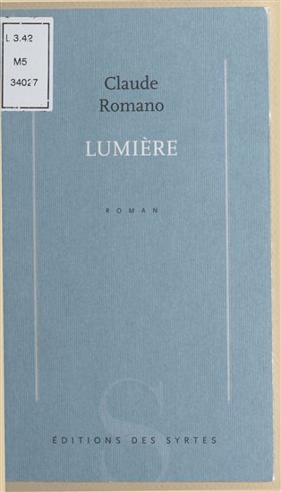 Lumière - CLAUDE ROMANO