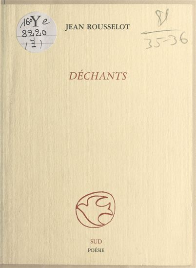 Déchants - JEAN ROUSSELOT