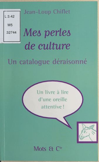 Mes perles de culture - JEAN-LOUP CHIFLET