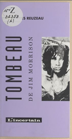 Tombeau de Jim Morrison - JEAN-YVES REUZEAU