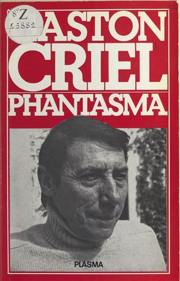 Phantasma - GASTON CRIEL
