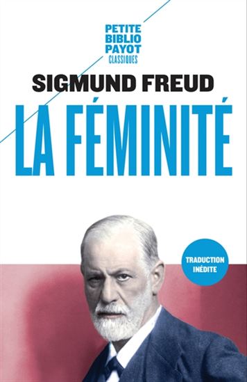 La Féminité - SIGMUND FREUD