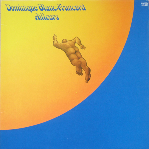 Ailleurs (Vinyl) - BLANC-FRANCARD DOMINIQUE