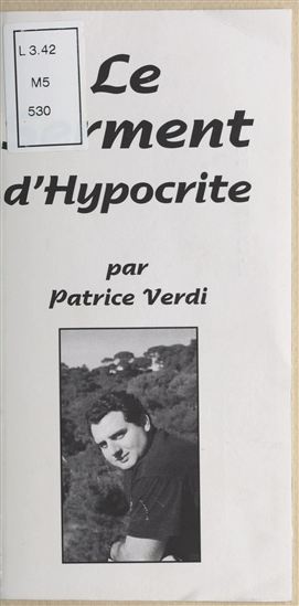 Le Serment d'Hypocrite - PATRICE VERDI